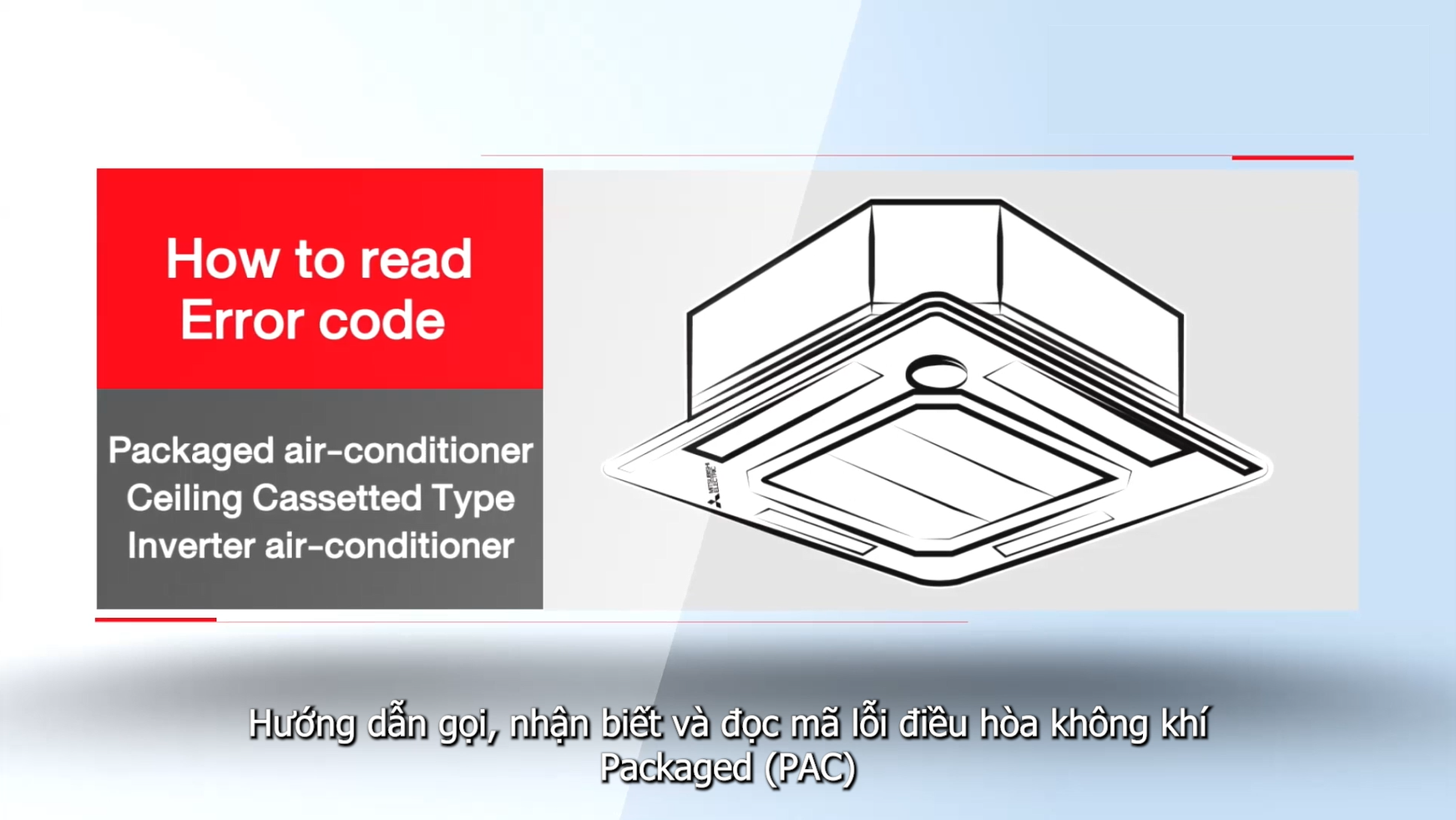 [Technician Support] EP 2 - How to read the Error Code of ceiling cassette type 4-way airflow type 